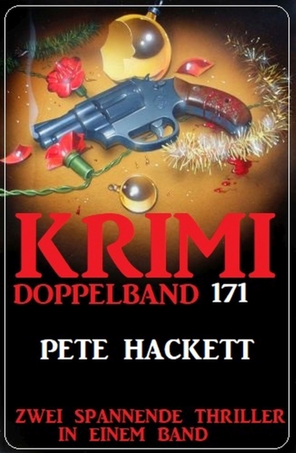 Krimi Doppelband 171- Zwei Thriller in einem Band, EPUB eBook