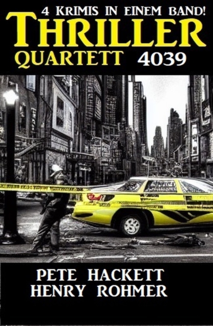 Thriller Quartett 4039 - 4 Krimis in einem Band, EPUB eBook