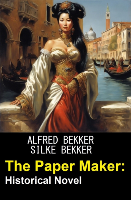 The Paper Maker: Historical Novel, EPUB eBook
