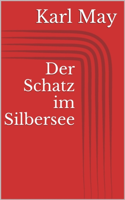 Der Schatz im Silbersee, EPUB eBook