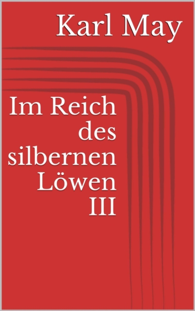 Im Reich des silbernen Lowen III, EPUB eBook