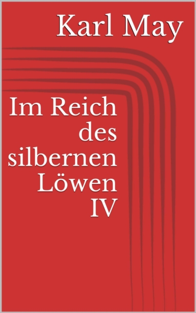 Im Reich des silbernen Lowen IV, EPUB eBook