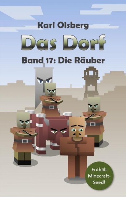 Das Dorf Band 17: Die Rauber, EPUB eBook