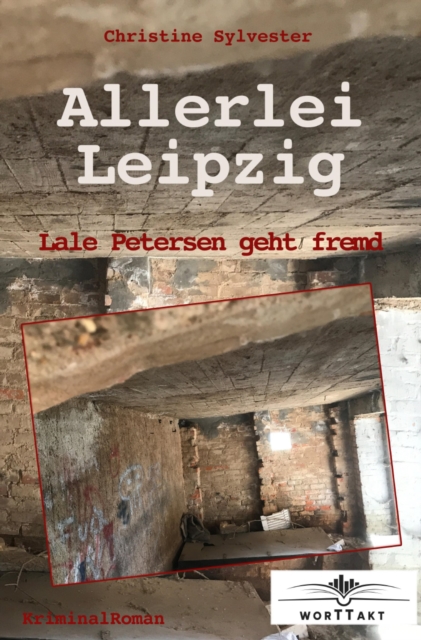 Allerlei Leipzig : Lale Petersen geht fremd, EPUB eBook
