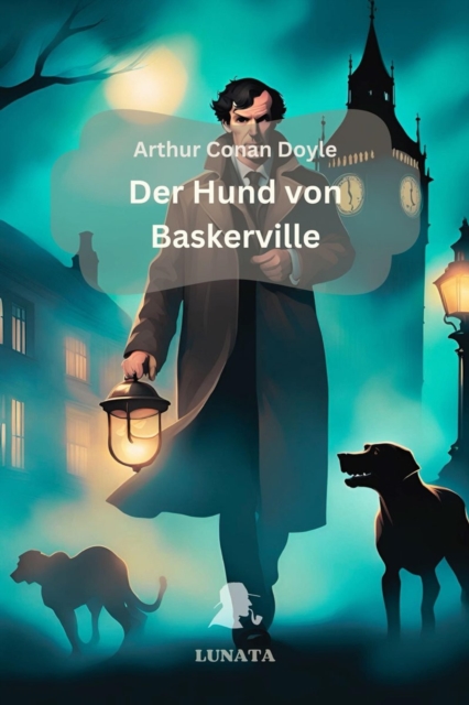 Der Hund von Baskerville : Ein Sherlock-Holmes-Roman, EPUB eBook
