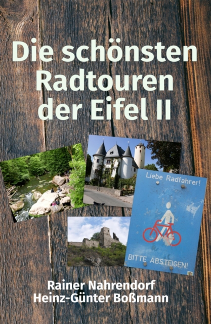 Die schonsten Radtouren der Eifel 2, EPUB eBook