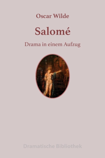 Salome : Drama in einem Aufzug, EPUB eBook