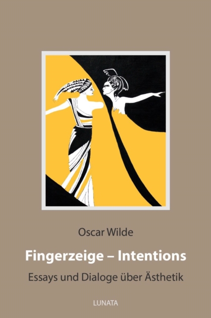 Fingerzeige - Intentions : Essays und Dialoge uber Asthetik, EPUB eBook