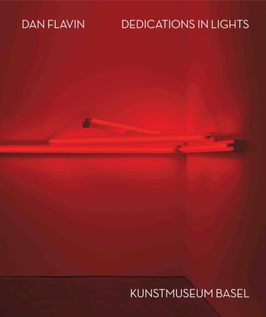 Dan Flavin: Dedications in Lights (Bilingual edition), Hardback Book
