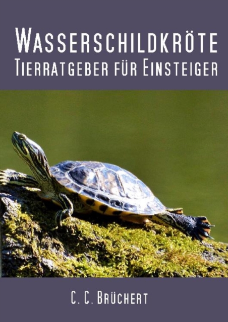 Tierratgeber fur Einsteiger - Wasserschildkroten, EPUB eBook