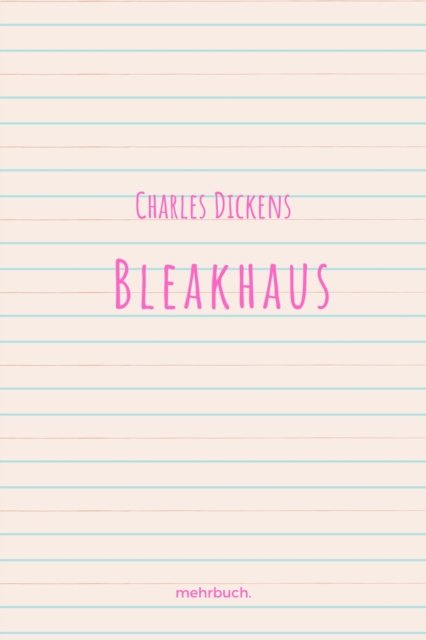 Charles Dickens : Bleakhaus, EPUB eBook