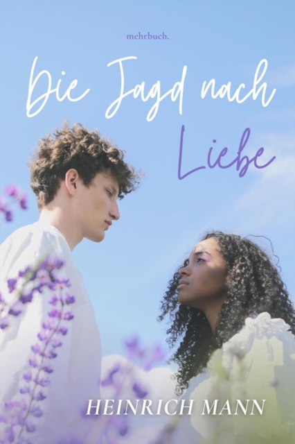 Die Jagd nach Liebe, EPUB eBook