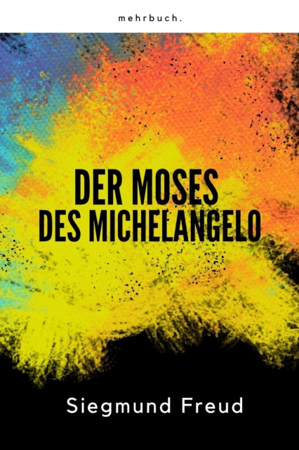 Der Moses des Michelangelo, EPUB eBook
