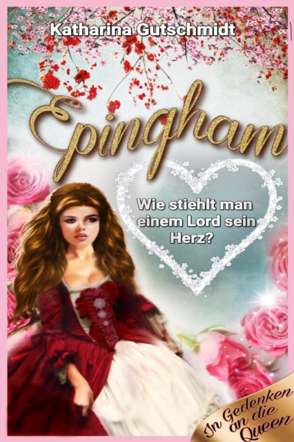 Epingham : Wie stiehlt man einem Lord sein Herz?, EPUB eBook
