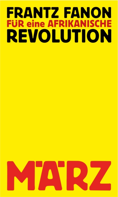 Fur eine afrikanische Revolution : Politische Schriften, EPUB eBook