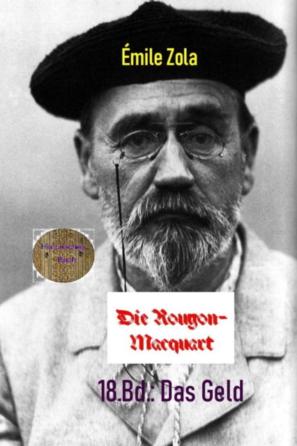 Das Geld : 18. Band der Rougon-Macquart, EPUB eBook