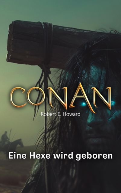 Conan : Eine Hexe wird geboren, EPUB eBook