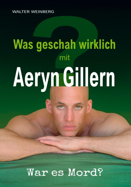 Aeryn Gillern : Was geschah wirklich? War es Mord?, EPUB eBook