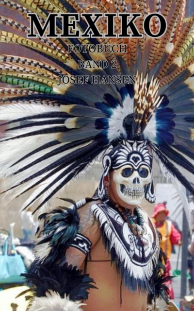 Mexiko : Fotobuch mit 87 Abbildungen, EPUB eBook