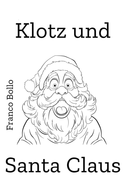 Klotz und Santa Claus, EPUB eBook