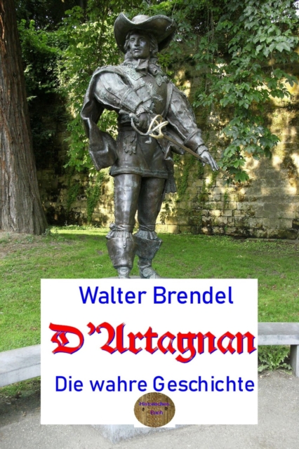 D'Artagnan, die wahre Geschichte, EPUB eBook