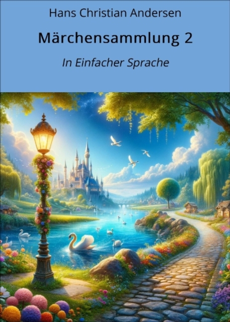 Marchensammlung 2 : In Einfacher Sprache, EPUB eBook