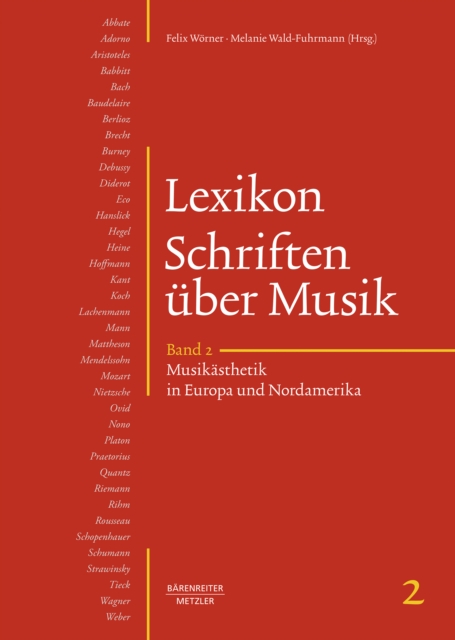 Lexikon Schriften uber Musik, Band 2: Musikasthetik in Europa und Nordamerika, PDF eBook