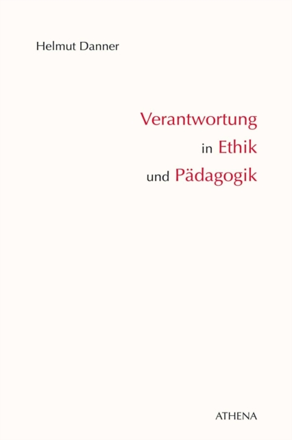 Verantwortung in Ethik und Padagogik, PDF eBook