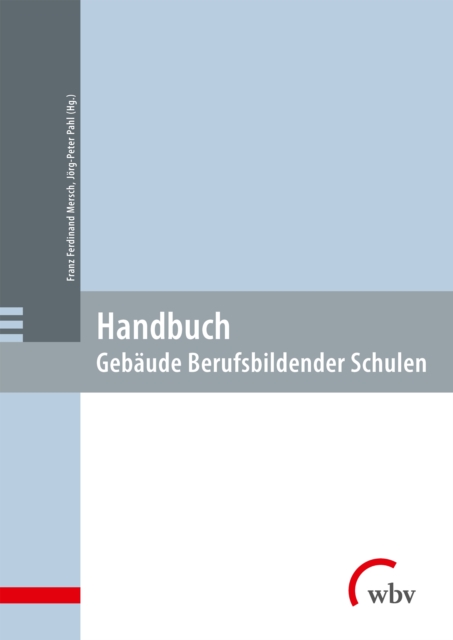 Handbuch: Gebaude Berufsbildender Schulen, PDF eBook