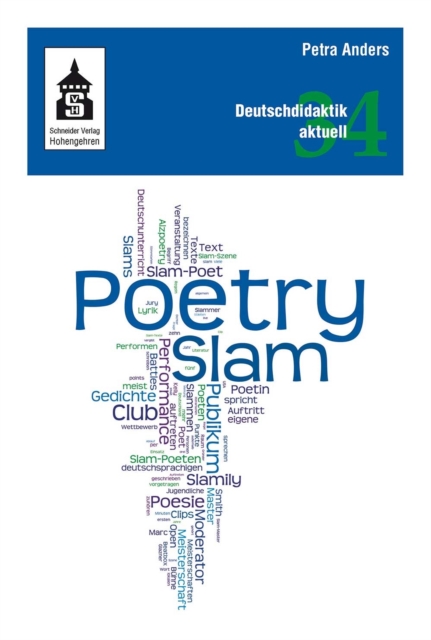 Poetry Slam : Unterricht, Workshops, Texte und Medien, PDF eBook