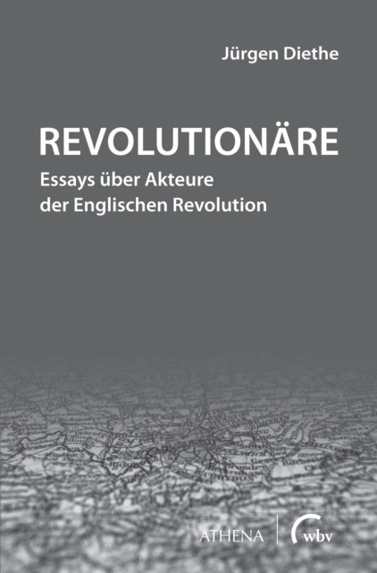 Revolutionare : Essays uber Akteure der Englischen Revolution, PDF eBook