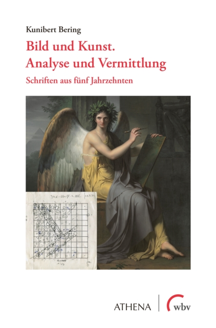 Bild und Kunst. Analyse und Vermittlung : Schriften aus funf Jahrzehnten, PDF eBook