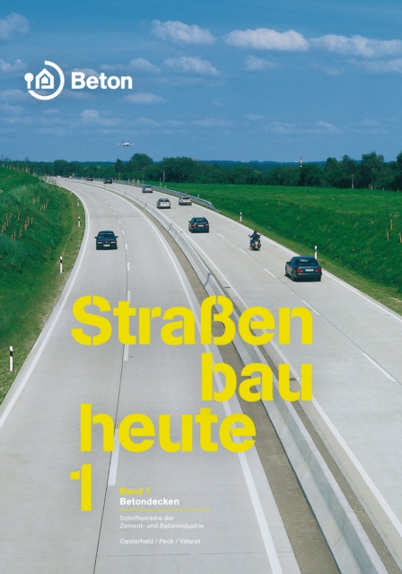 Straenbau heute: Betondecken, PDF eBook