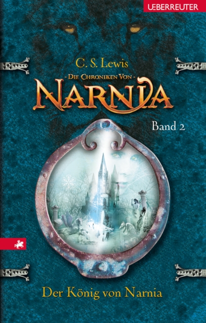 Die Chroniken von Narnia - Der Konig von Narnia (Bd. 2), EPUB eBook