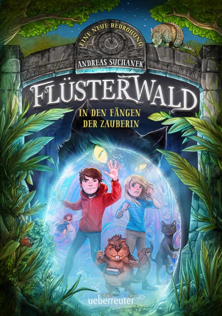 Flusterwald - Eine neue Bedrohung. In den Fangen der Zauberin  (Flusterwald, Staffel II, Bd. 3), EPUB eBook