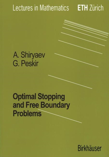 Optimal Stopping and Free-Boundary Problems, Hardback Book