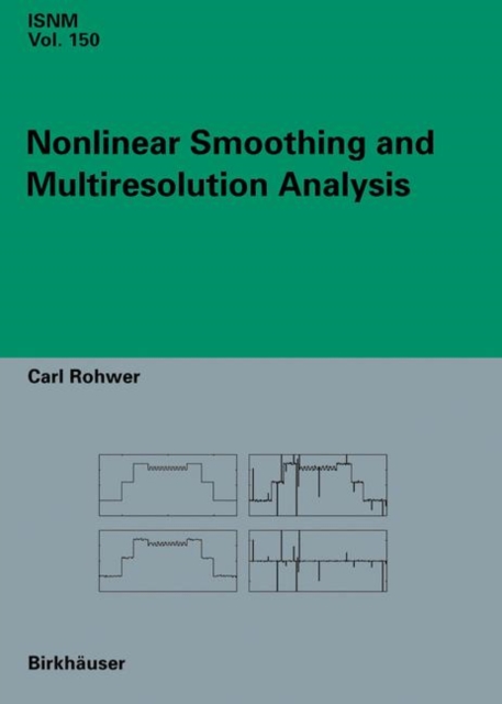 Nonlinear Smoothing and Multiresolution Analysis, PDF eBook