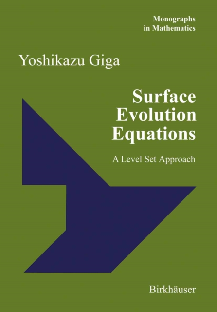 Surface Evolution Equations : A Level Set Approach, PDF eBook