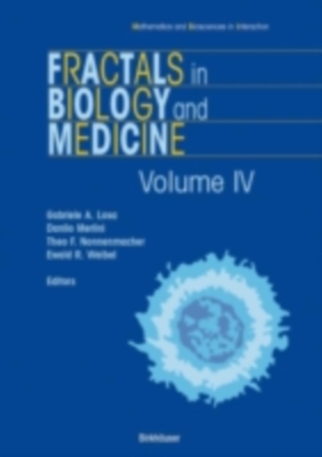 Fractals in Biology and Medicine : Volume IV, PDF eBook