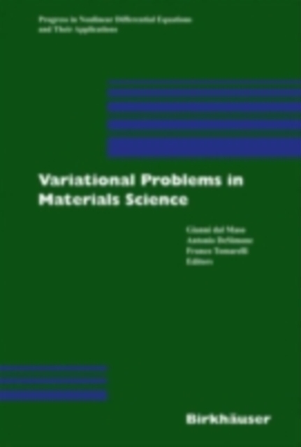 Variational Problems in Materials Science, PDF eBook