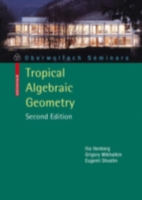 Tropical Algebraic Geometry, PDF eBook
