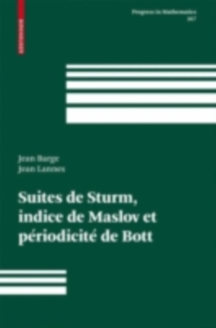 Suites de Sturm, indice de Maslov et periodicite de Bott, PDF eBook
