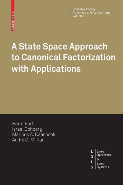 A State Space Approach to Canonical Factorization with Applications, PDF eBook