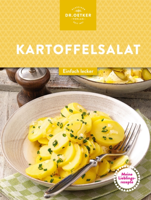 Meine Lieblingsrezepte: Kartoffelsalate : Einfach lecker!, EPUB eBook