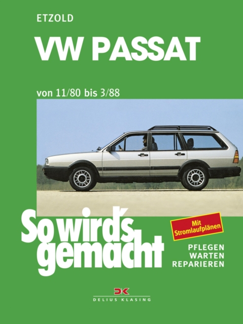 VW Passat 9/80-3/88 : So wird's gemacht - Band 27, PDF eBook