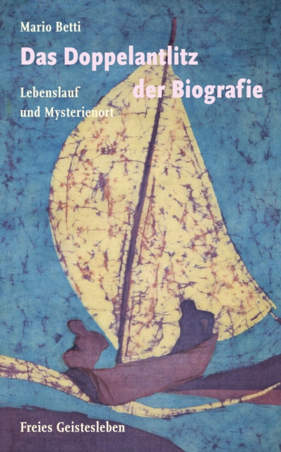 Das Doppelantlitz der Biografie : Lebenslauf und Mysterienort, EPUB eBook