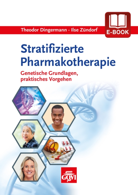 Stratifizierte Pharmakotherapie : Genetische Grundlagen, praktisches Vorgehen, PDF eBook