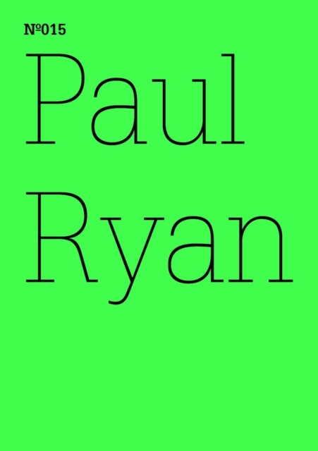 Paul Ryan : Zwei ist keine ZahlEin Gesprach mit Ayreen Anastas & Rene Gabri(dOCUMENTA (13): 100 Notes - 100 Thoughts, 100 Notizen - 100 Gedanken # 015), EPUB eBook