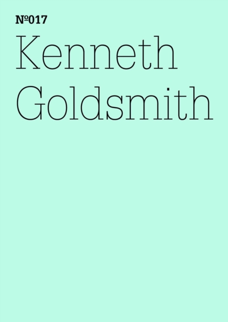 Kenneth Goldsmith : Brief an Bettina Funcke(dOCUMENTA (13): 100 Notes - 100 Thoughts, 100 Notizen - 100 Gedanken # 017), EPUB eBook