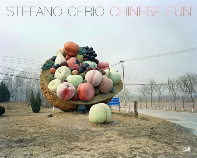 Stefano Cerio : Chinese Fun, Hardback Book
